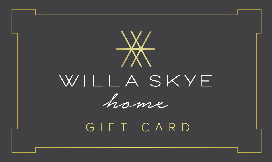 Willa Skye Home Gift Card